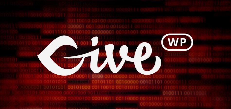 GiveWP Has a CVSS 10 RCE — 100,000 WordPress Sites Are in the Blast Radius
